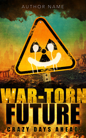 War-Torn Future Trilogy
